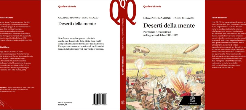 Recensione a “Deserti della mente. Psichiatria e combattenti nella guerra di Libia 1911-1912, Le Monnier, Milano 2019 (con G.Mamone) e segnalazione di un&nbsp;contributo.
